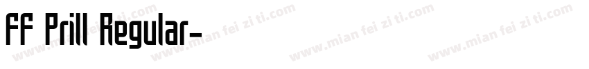 FF Prill Regular字体转换